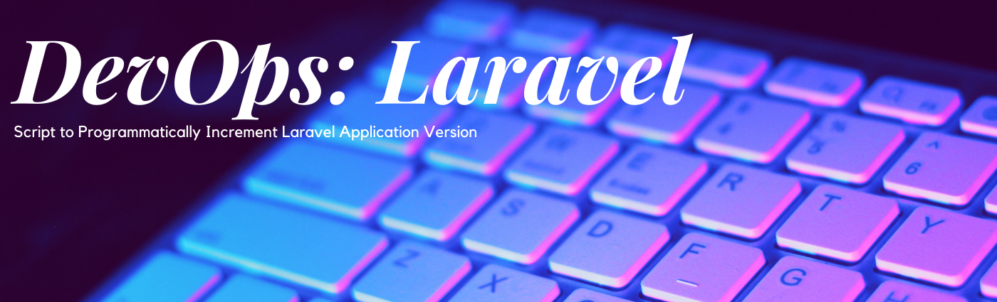 DevOps Laravel Version Script